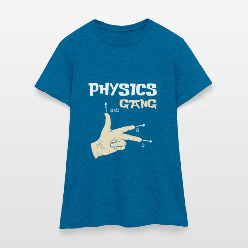 Physics study science physicist gift teaching Women's T-Shirt