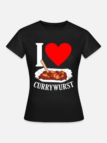 Currywurst - Frauen T-Shirt - Schwarz