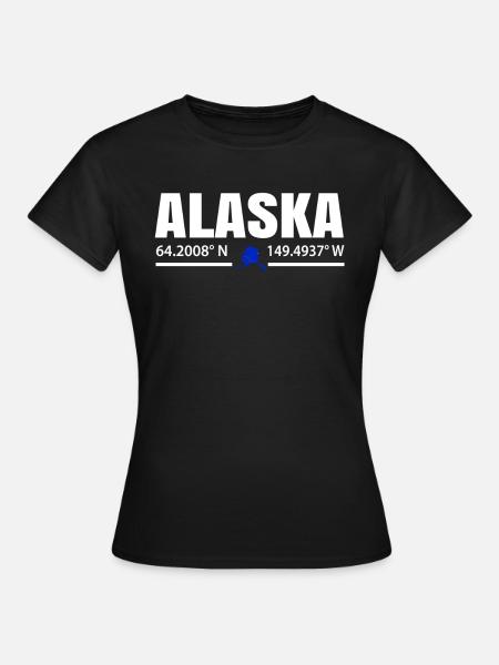 Alaska Reist Geschenk - Frauen T-Shirt - Schwarz