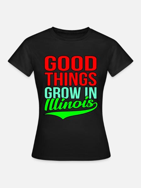 Wachsen Sie In Illinois geschenk - Frauen T-Shirt - Schwarz