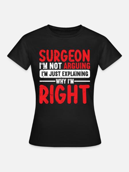 Chirurg - Frauen T-Shirt - Schwarz