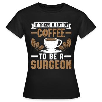 Chirurg - Frauen T-Shirt - Schwarz - Vorne - AI Model Female 172 dark (172cm)