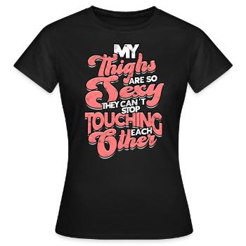 thick thick thighs thick thighs thighs - Women's T-Shirt - black - Front - AI Model Female 172 dark (172cm)