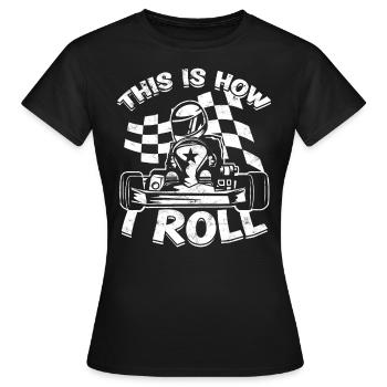 Kart conduite de kart pilotes de course Pilotes de course - T-shirt Femme - noir - Devant - AI Model Female 172 dark (172cm)