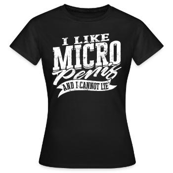 Mikropenis Kleiner Penis Sex Schwanz Club Micro - Frauen T-Shirt - Schwarz - Vorne - AI Model Female 172 dark (172cm)