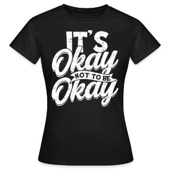 depression depressive sad gift idea unfortunate - Women's T-Shirt - black - Front - AI Model Female 172 dark (172cm)