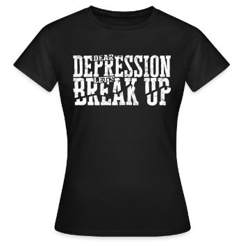 depression depressive sad gift idea unfortunate - Women's T-Shirt - black - Front - AI Model Female 172 dark (172cm)