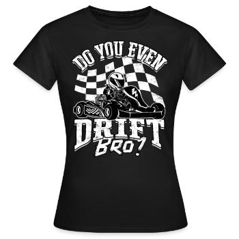 Kart conduite de kart pilotes de course Pilotes de course - T-shirt Femme - noir - Devant - AI Model Female 172 dark (172cm)