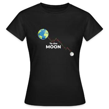 To the Moon - Börse Meme Stock Trading Aktien - Frauen T-Shirt - Schwarz - Vorne - AI Model Female 172 dark (172cm)