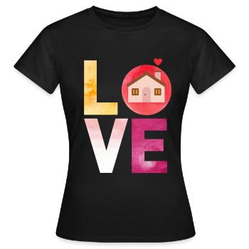 LOVE Home House Home - Women's T-Shirt - black - Front - AI Model Female 172 dark (172cm)