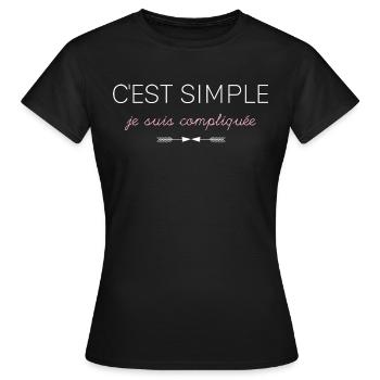 C'est simple je suis compliquée C'est Moi - T-shirt Femme - noir - Devant - AI Model Female 172 dark (172cm)