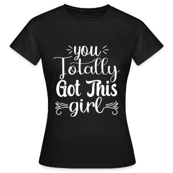 Tu as totalement cette fille - T-shirt Femme - noir - Devant - AI Model Female 172 dark (172cm)