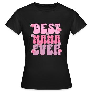 Beste Mama aller Zeiten - Frauen T-Shirt - Schwarz - Vorne - AI Model Female 172 dark (172cm)