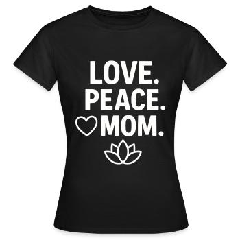 Love. Peace. Mom. – Herz & Lotus - Frauen T-Shirt - Schwarz - Vorne - AI Model Female 172 dark (172cm)