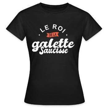 roi de la galette saucisse breton bretagne cuisine - T-shirt Femme - noir - Devant - AI Model Female 172 dark (172cm)