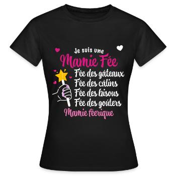 Mamie fée Cadeau Drôle Grand-mère Qui Déchire - T-shirt Femme - noir - Devant - AI Model Female 172 dark (172cm)