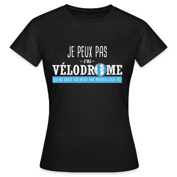 j'peux pas j'ai vélodrome Cadeau foot marseille OM - T-shirt Femme - noir - Devant - AI Model Female 172 dark (172cm)