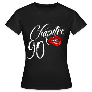 Anniversaire Femme 90 Ans Chapitre 90 Glamour - T-shirt Femme - noir - Devant - AI Model Female 172 dark (172cm)