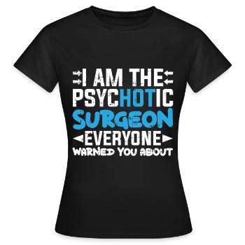 Chirurg - Frauen T-Shirt - Schwarz - Vorne - AI Model Female 172 dark (172cm)