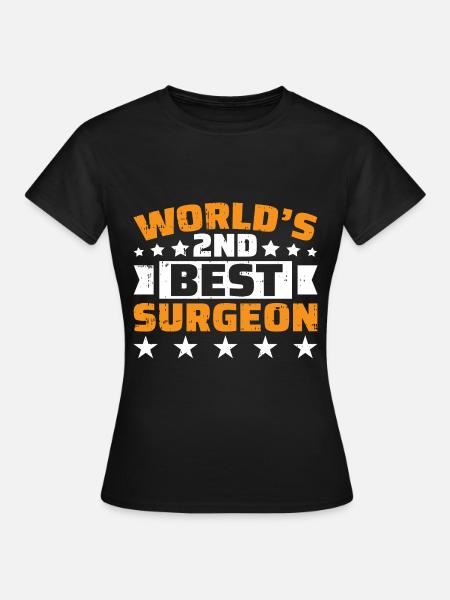 Chirurg - Frauen T-Shirt - Schwarz
