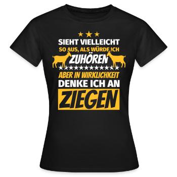 Ziegen lustiger Spruch Ziegenliebhaber Geschenke - Frauen T-Shirt - Schwarz - Vorne - AI Model Female 172 dark (172cm)