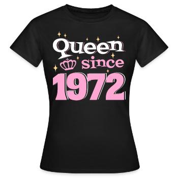Reine Depuis 1972 Femme 50 Ans Anniversaire - T-shirt Femme - noir - Devant - AI Model Female 172 dark (172cm)