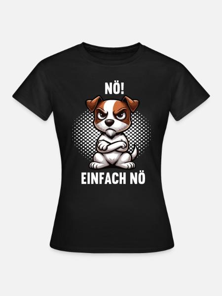 Nö Einfach Nö Jack Russel terrier - Frauen T-Shirt - Schwarz