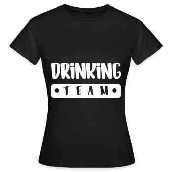 Équipe de consommation d’alcool - T-shirt Femme - noir - Devant - AI Model Female 172 dark (172cm)