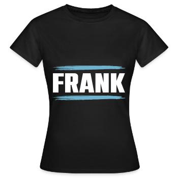 Frank - Frauen T-Shirt - Schwarz - Vorne - AI Model Female 172 dark (172cm)