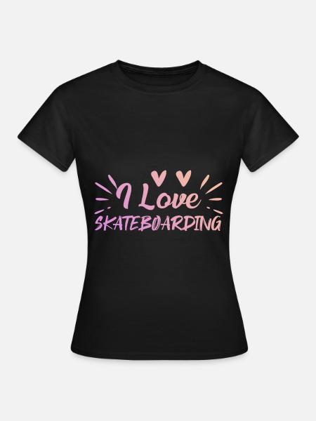 Ich Liebe Skateboard - Frauen T-Shirt - Schwarz
