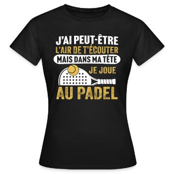 je joue au padel - T-shirt Femme - noir - Devant - AI Model Female 172 dark (172cm)