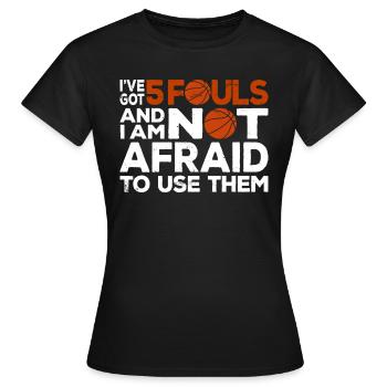 Hoops Basketball Player Streetball Hooping 5 Fouls - Women's T-Shirt - black - Front - AI Model Female 172 dark (172cm)