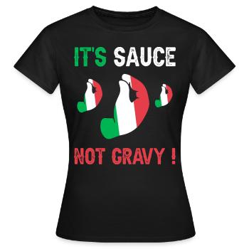 Italienische Ausdrucks-Humor-Soße - Frauen T-Shirt - Schwarz - Vorne - AI Model Female 172 dark (172cm)