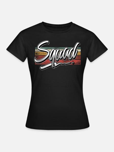Squad - Frauen T-Shirt - Schwarz