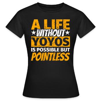 Yoyo gifts for yo-yo players - Women's T-Shirt - black - Front - AI Model Female 172 dark (172cm)