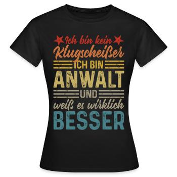 Anwalt Klugscheißer lustige Sprüche Rechtsanwalt - Frauen T-Shirt - Schwarz - Vorne - AI Model Female 172 dark (172cm)