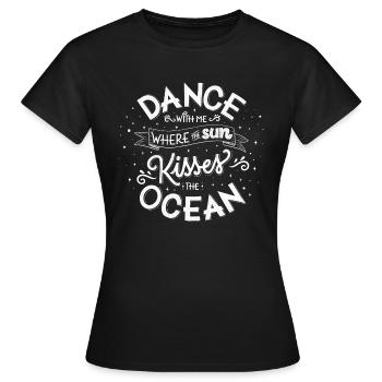 Dance with me at the beach - Frauen T-Shirt - Schwarz - Vorne - AI Model Female 172 dark (172cm)