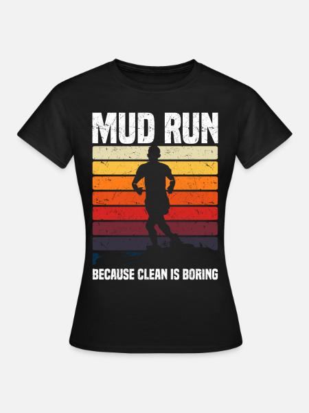 Schlammlauf - Frauen T-Shirt - Schwarz