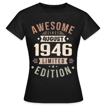 August 1946 Birthday in August 1946 Vintage 1946 - Women's T-Shirt - black - Front - AI Model Female 172 dark (172cm)