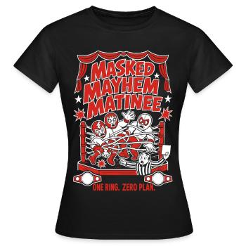 Masked Mayhem Wrestling Chaos - Women's T-Shirt - black - Front - AI Model Female 172 dark (172cm)