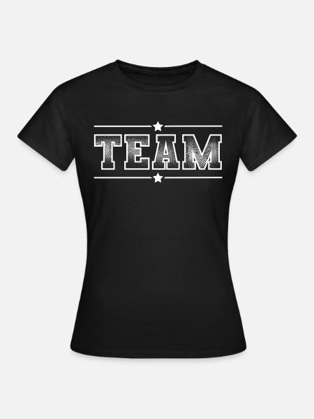 Team - Frauen T-Shirt - Schwarz