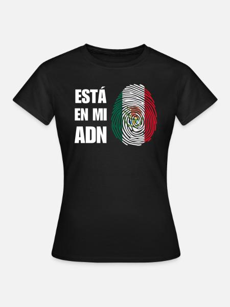 Mexiko ist in meiner DNA - Frauen T-Shirt - Schwarz