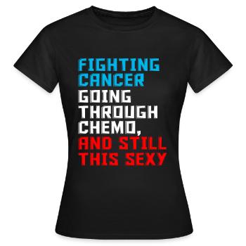 Chemo motivation - Women's T-Shirt - black - Front - AI Model Female 172 dark (172cm)