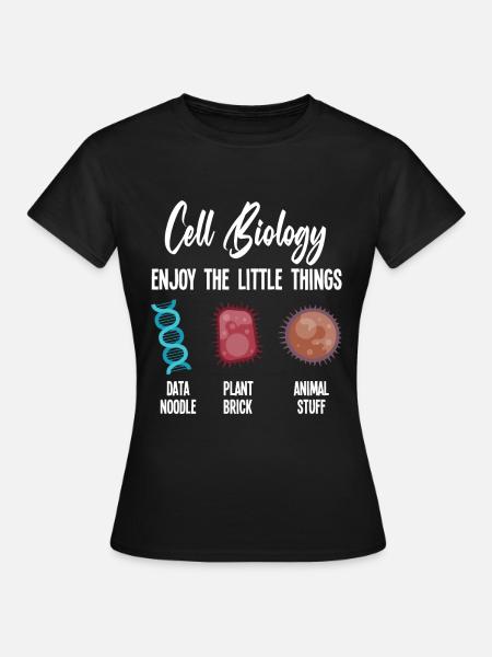 Biologie Genieße die kleinen Dinge - Frauen T-Shirt - Schwarz