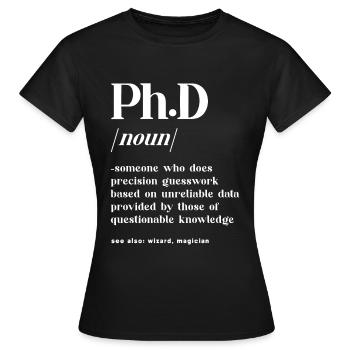 Definiton Doktorand Doktortitel - Frauen T-Shirt - Schwarz - Vorne - AI Model Female 172 dark (172cm)
