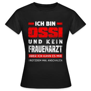 Ossi Ostdeutscher Lustige Spruch - Frauen T-Shirt - Schwarz - Vorne - AI Model Female 172 dark (172cm)