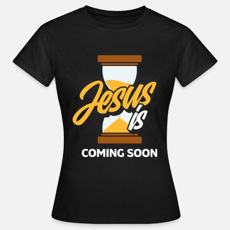 Pasteur Jésus à venir Bientôt Pasteur - T-shirt Femme - noir