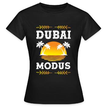 Dubai Modus - Frauen T-Shirt - Schwarz - Vorne - AI Model Female 172 dark (172cm)