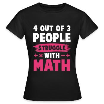 mathematics learning - Women's T-Shirt - black - Front - AI Model Female 172 dark (172cm)
