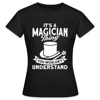Magician Party Magic Tricks Performer Magician - Women's T-Shirt - black - Front - AI Model Female 172 dark (172cm)